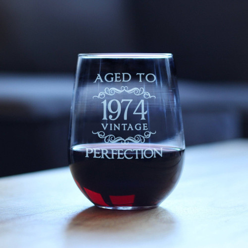 Aged to Perfection 74 Stemless Wine Glass 50th Birthday Gift