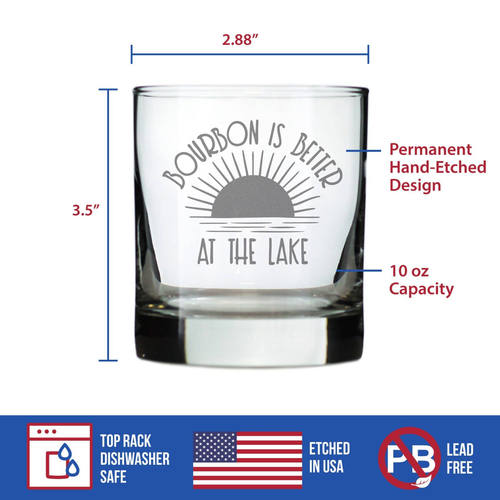 Bourbon Better Lake Whiskey Rocks Glass - Lake House Gifts