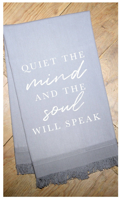 Quiet the mind and the soul will speak / Kitchen Towel