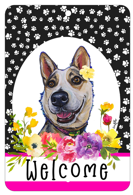 Australian Cattle Dog - HHS Paw Prints Welcome Indoor/Outdoor Aluminum Sign 