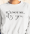 It's Not Me It's You Women's Crewneck Sweatshirt