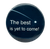 The Best is Yet to Come