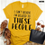 Women Related to These People T-Shirt 