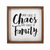 Wood Family Sign Plaque- You Call It Chaos- We Call It Family 12x12" - 711414230098