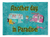 Another Day in Paradise Fabric Placemat - 705332141598