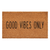 Calloway Mills Good Vibes Only  Doormat