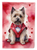 Cairn Terrier My Valentine Garden Flag