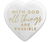 Heart Stone Card With God All Things