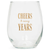 Wine Glass Cheers To Many Years