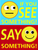 See Something, Say Something Poster