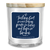 Soy Candle Trusting God Means Peace 13Oz