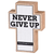 Tabletop Cross Never Give Up 3x4