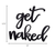 Black Metal Get Naked Wall Sign
