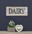 Dairy Whitewashed Wood Wall Sign- Rustic Farmhouse Wall Hanging Decor- 10.25 x 1 x 4.5 Inches