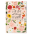 Journal Floral Believe In  - 667665700012