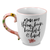 Mug Floral You Are Strong Brave  - 667665580102