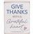 Tabletop Plaque Give Thanks White - 603799706230