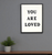 You Are Loved Framed Wall Decor - 880016658248