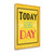 Today Is The Day 5 Wrapped Canvas Print Living Room Wall Art