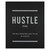 Black And White Hustle Modern Wall Art