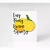 Easy Peasy Lemon Squeezy Lemon Card