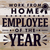 Work From Home Employee Of The Year... Wood Sign