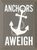 Anchors Awigh