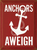 Anchors Awigh