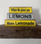 When Life Gives You Lemons Make Lemonade