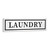 10" X 36" White And Black Laundry Metal Wall Decor