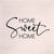 Home sweet home... Wall Art