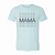 MAMA stacked T-Shirt
