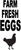 Farm Fresh Eggs (With Chicken)