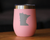 Minnesota Outline Insulated Wine Tumbler - Minnesotans Gifts