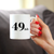 49ish Coffee Mug - 50th Birthday Gifts and Decor