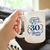 Cheers 30  Coffee Mug - 30th Anniversary Gifts