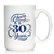 Cheers 30  Coffee Mug - 30th Anniversary Gifts
