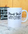 Drinks well with others Coffee Mug