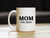 Bold 2024 Mom Coffee Mug - New Mom Gifts and Decor