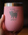 Gettin Piggy Insulated Wine Tumbler - Pig Gifts and Decor