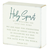 Tabletop Plaque Holy Spirit We Welcome
