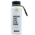 Says WHO - White/Black - 25oz