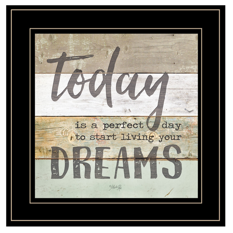 Live Your Dreams Today 2 Black Framed Print Wall Art - 606114040415