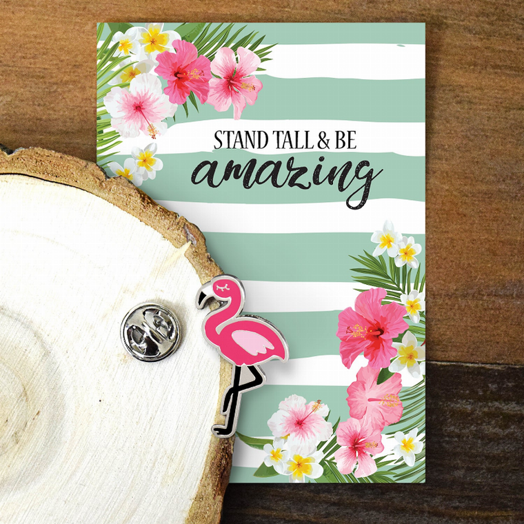 Stand Tall and Be Amazing -l Flamingo Enamel Pin - 787014235887