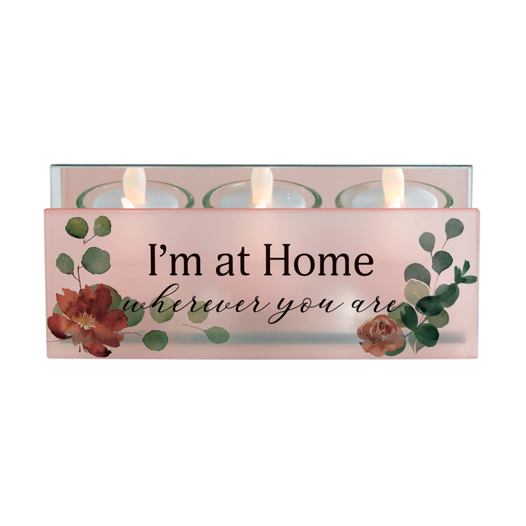 Tealight I Am At Home Wherever You Are