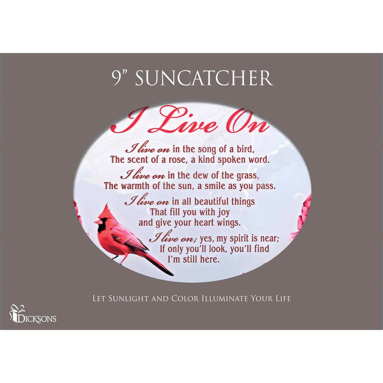 Suncatcher Cardinal I Live On 8x5