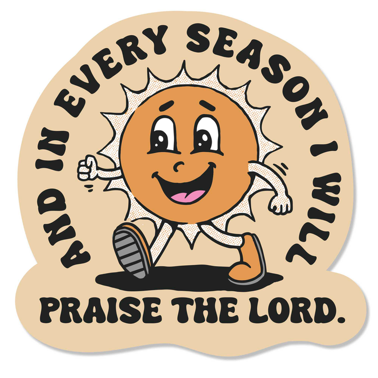 Sticker I Will Praise The Lord