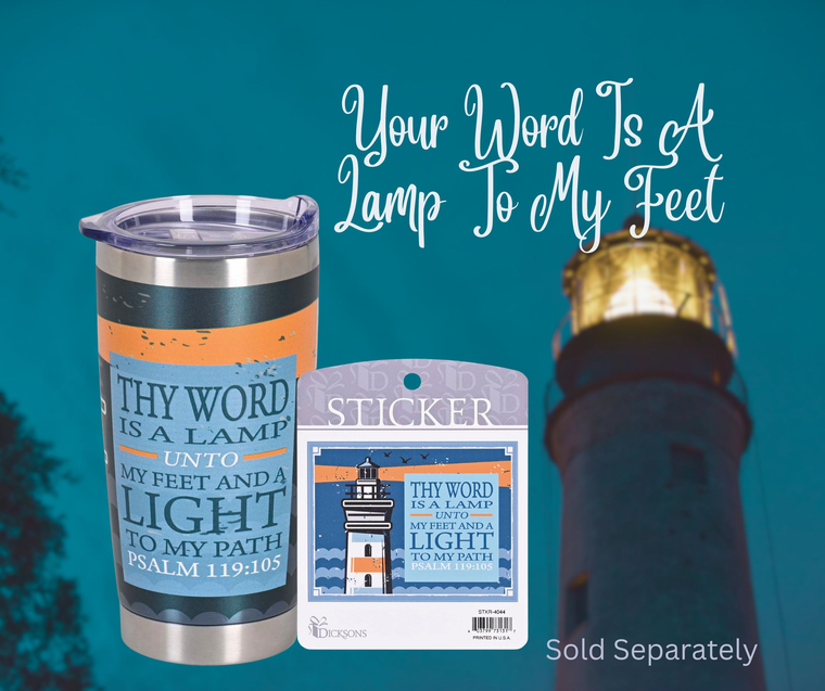 Tumbler Lighthouse Your Word Is A 20 Oz