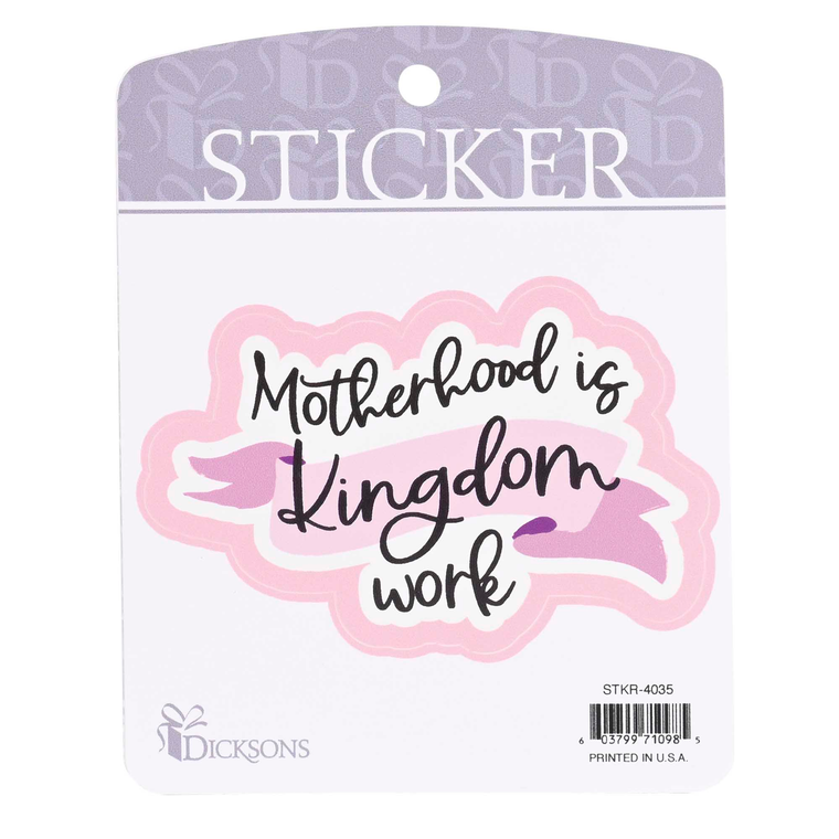 Sticker Motherhood Is Kingdom Work