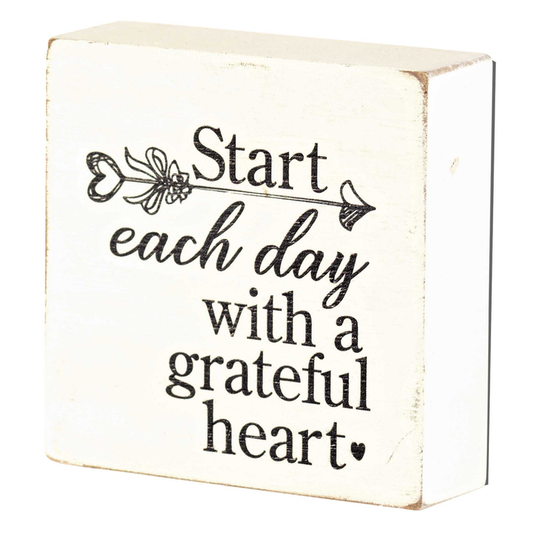 START EACH DAY WITH A  TABLETOP PLAQUE